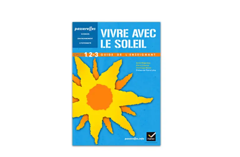 Guide de l'enseignant, vivre avec le soleil