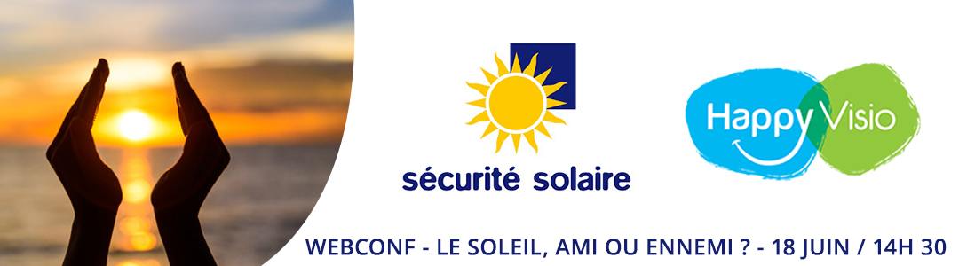 le soleil, ami ou ennemi ?  